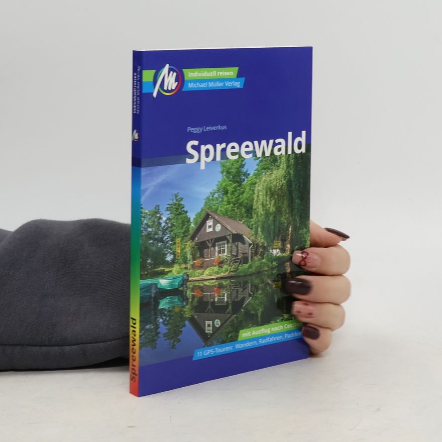 Peggy Leiverkus Spreewald Reiseführer Michael Müller Verlag