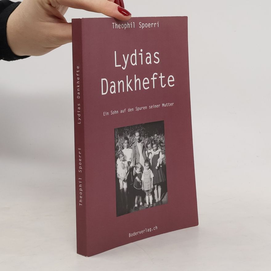Theophil Spoerri Lydias Dankhefte