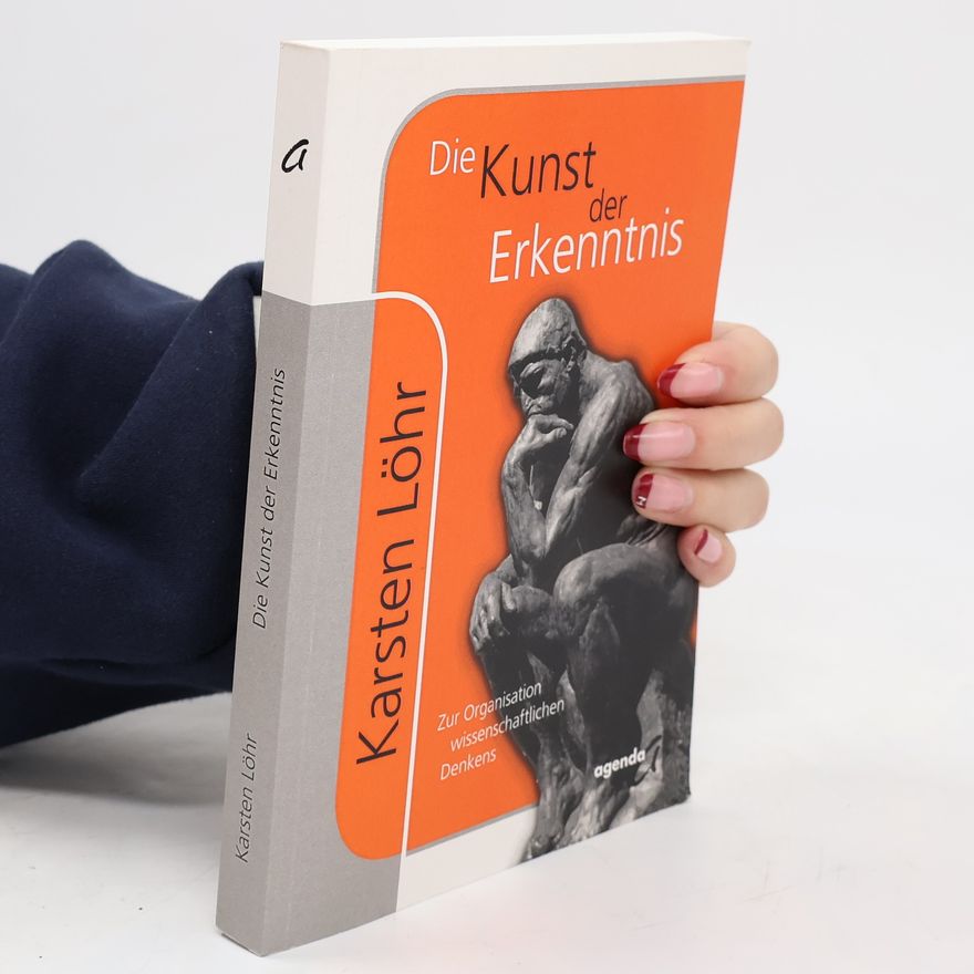 Karsten Löhr Die Kunst der Erkenntnis