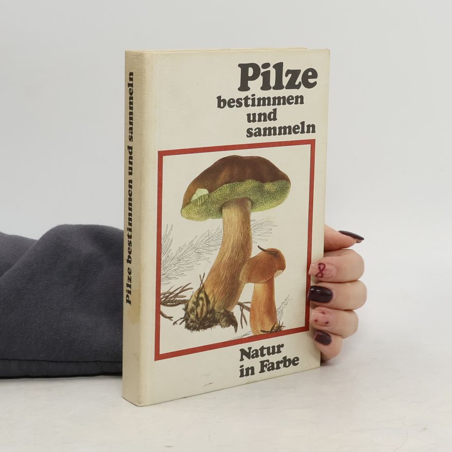 Vančura Pilze bestimmen und sammeln