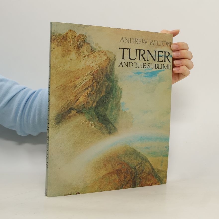 Andrew Wilton Turner and the Sublime