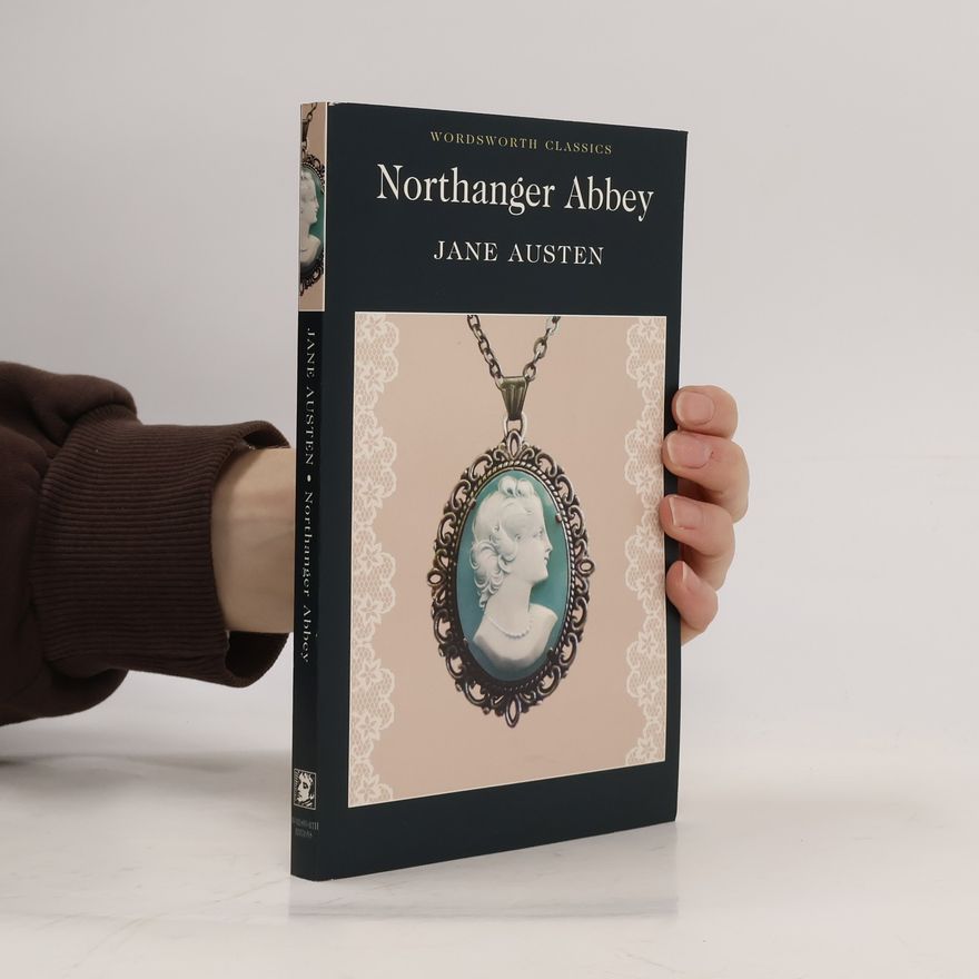 Jane Austen Northanger Abbey