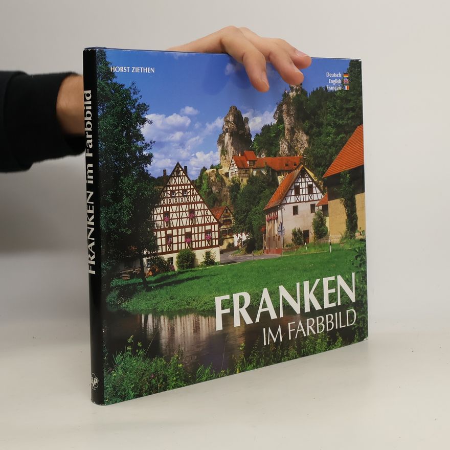 Horst Ziethen Franken im Farbbild