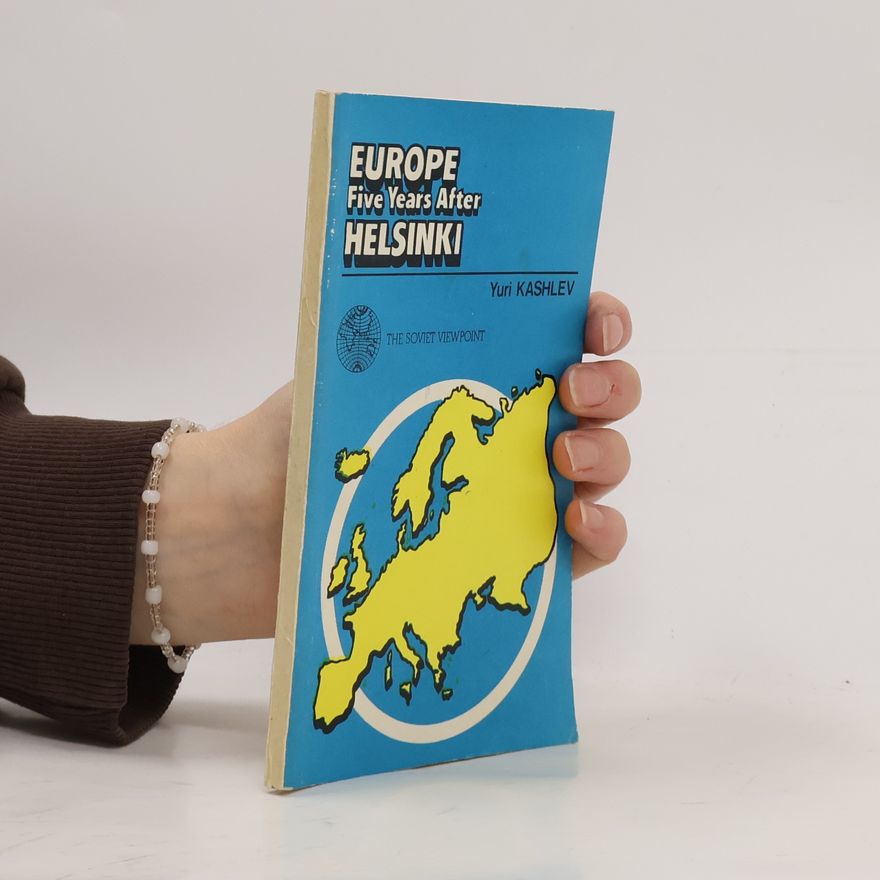 Yuri Borisovich Kashlev Europe Five Years after Helsinki