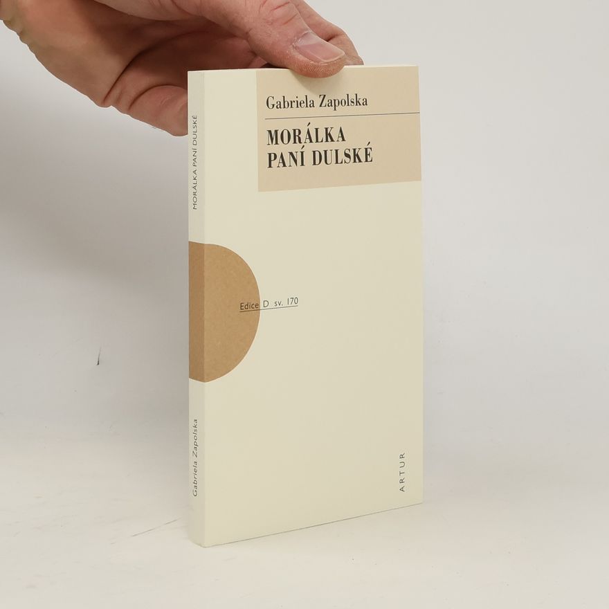 Gabriela Zapolska Morálka paní Dulské