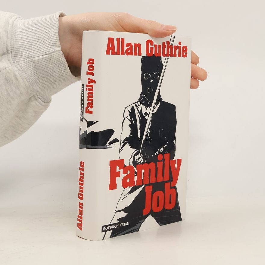 Allan Guthrie Family Job