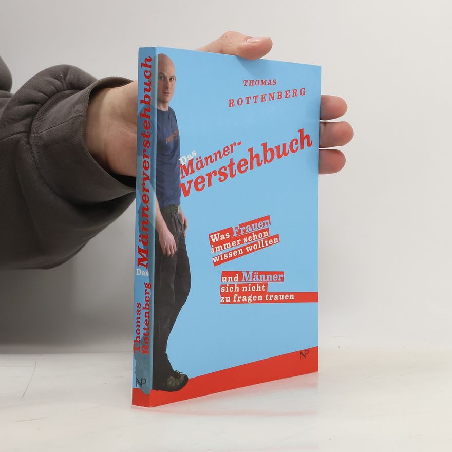 Thomas Rottenberg Das Männer-Verstehbuch
