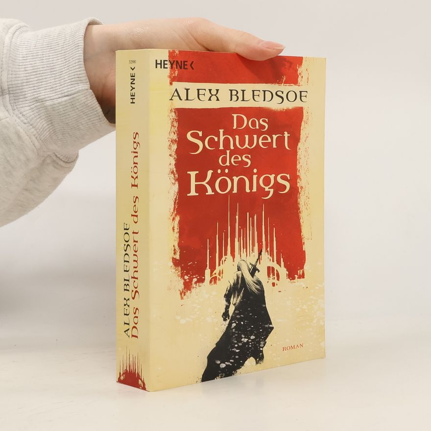 Alex Bledsoe Das Schwert des Königs