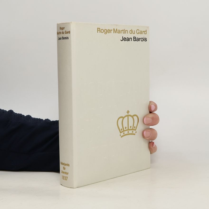 Roger Martin du Gard Jean Barois