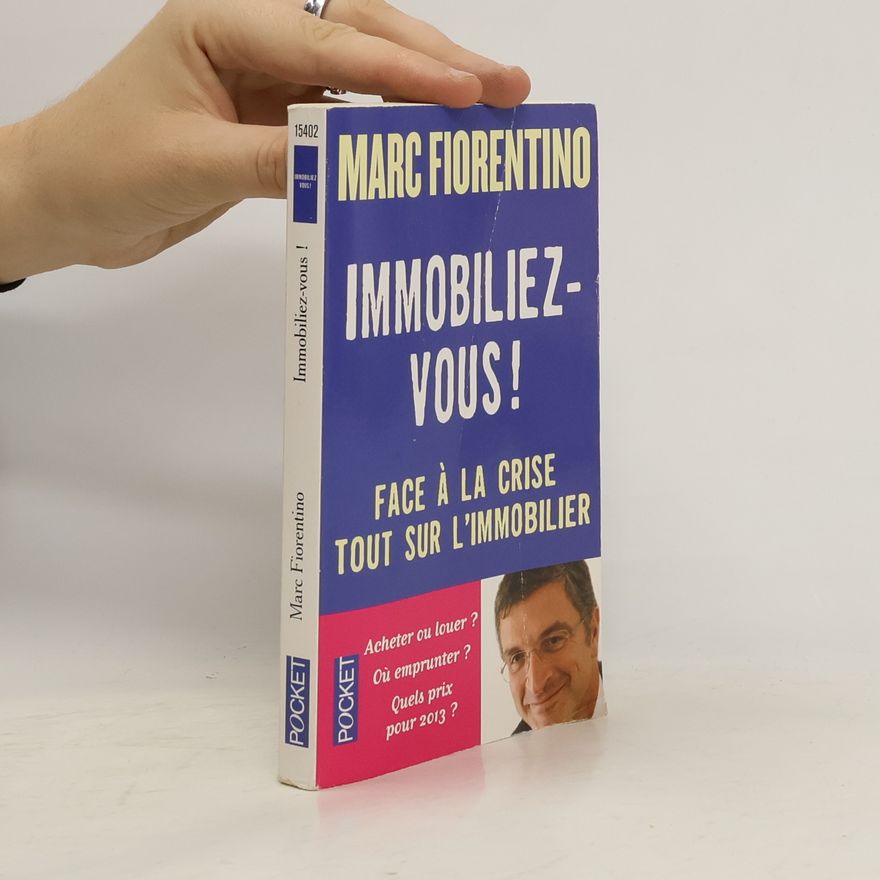Marc Fiorentino Immobiliez-vous!