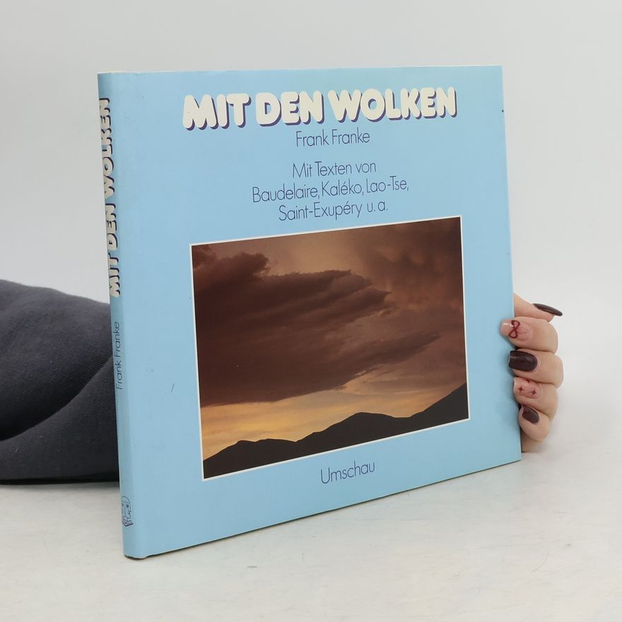 Kaléko Mit den Wolken