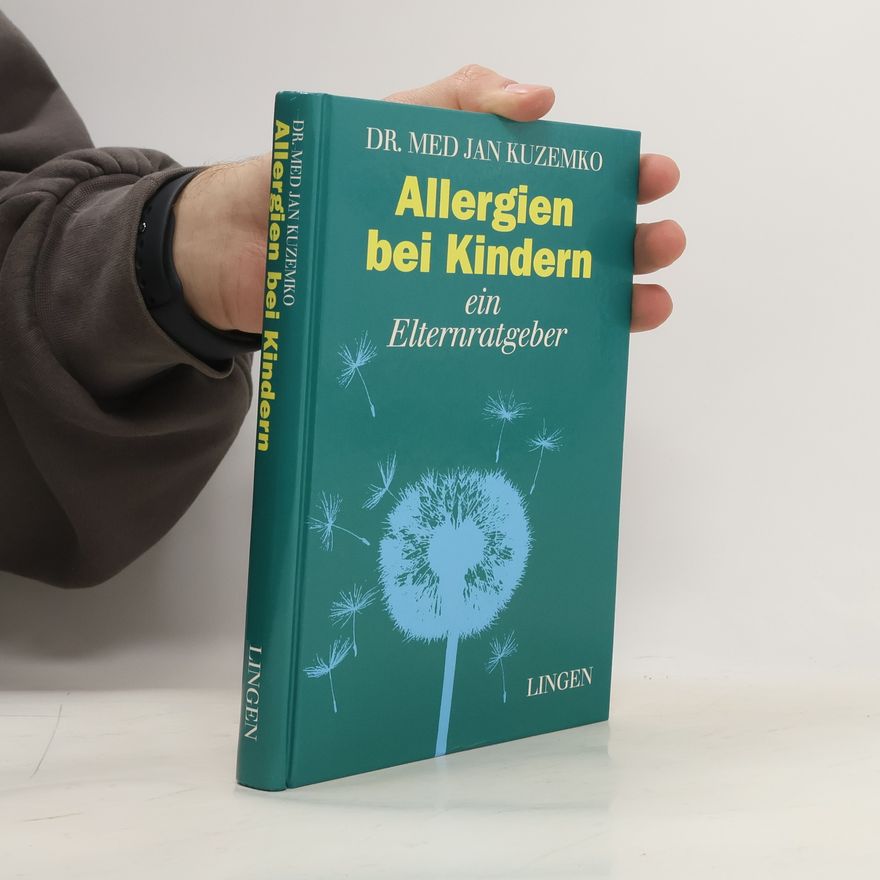 Jan A. Kuzemko Allergien bei Kinder