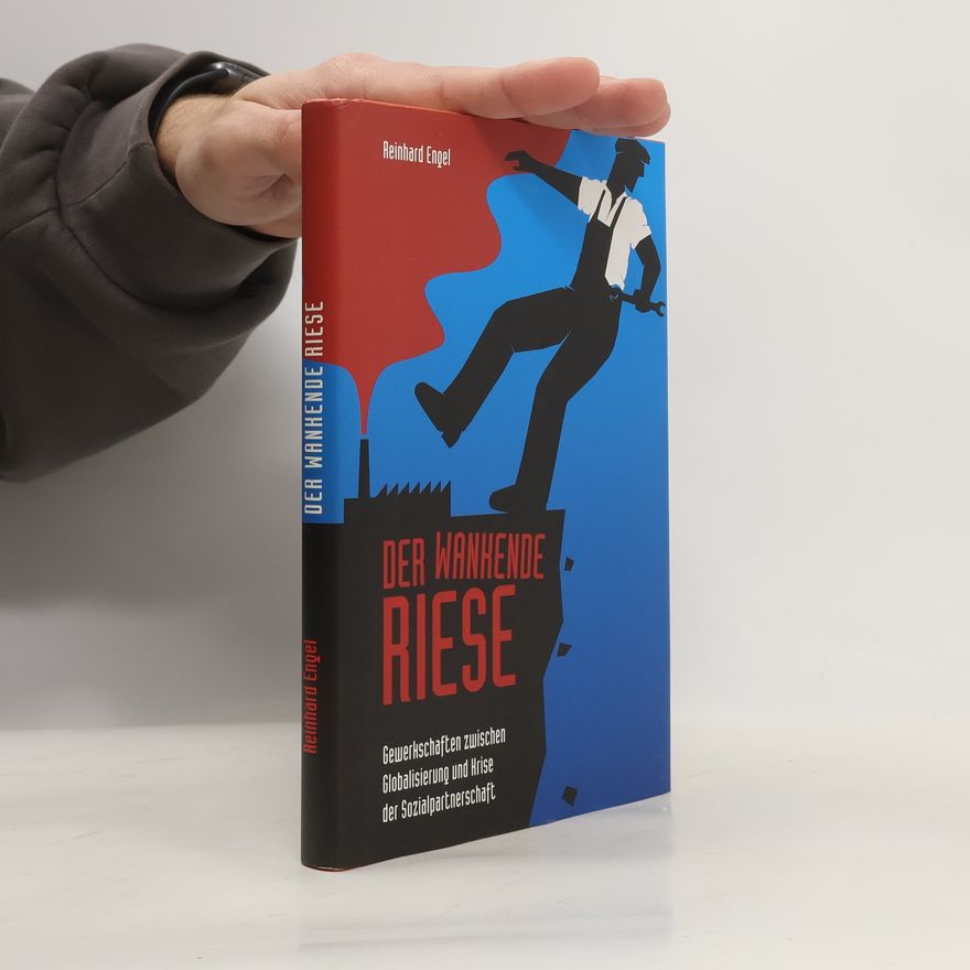 Reinhard Engel Der wankende Riese