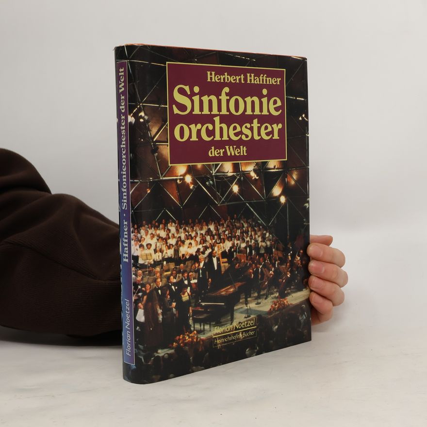 Herbert Haffner Sinfonieorchester der Welt