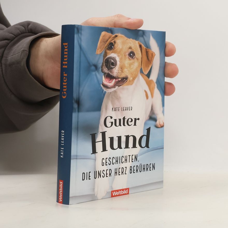 Kate Leaver Guter Hund