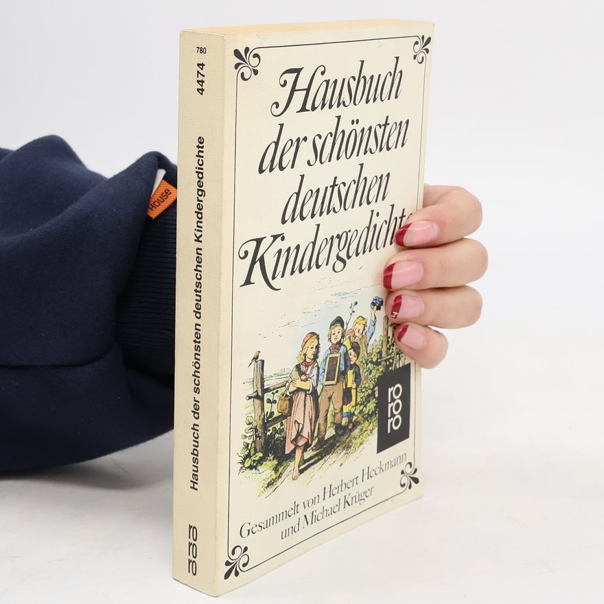 Herbert Heckmann Hausbuch der schönsten deutschen Kindergedichte