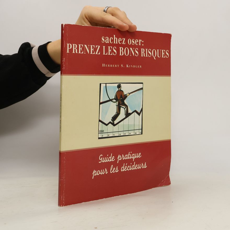 Herbert S. Kindler Sachez oser