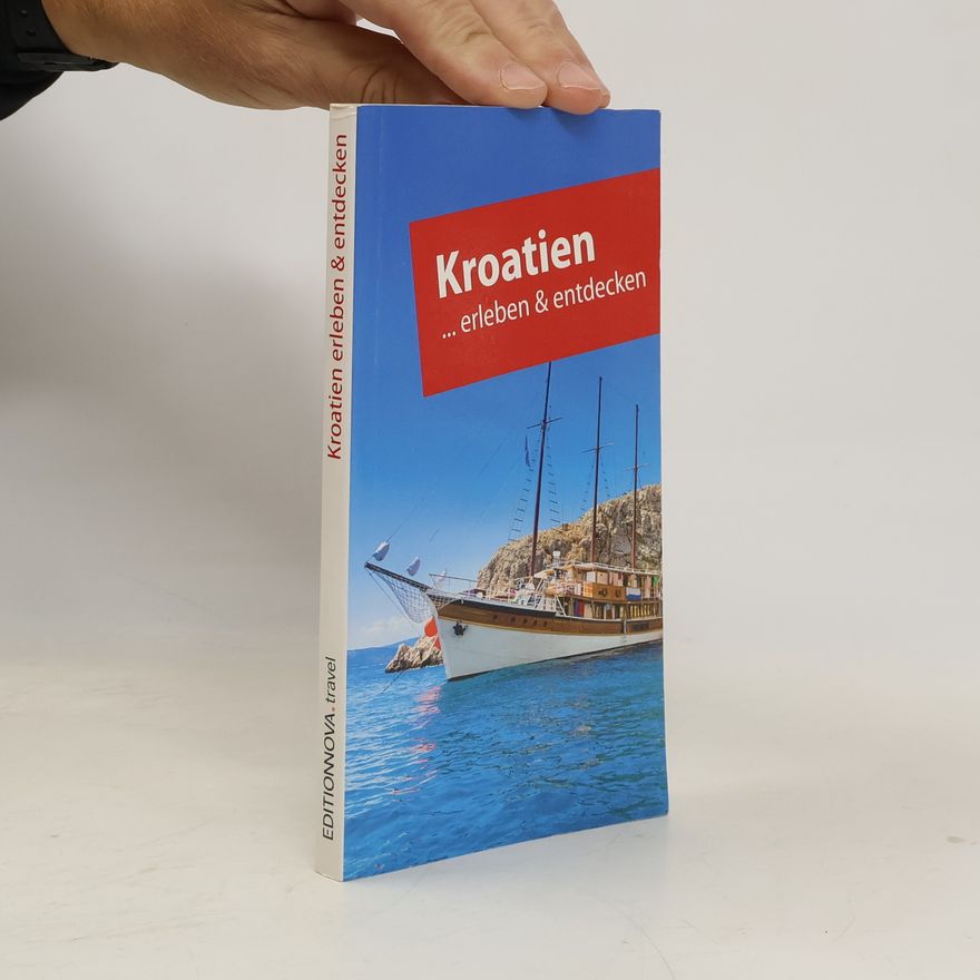 Various authors Kroatien erleben & entdecken