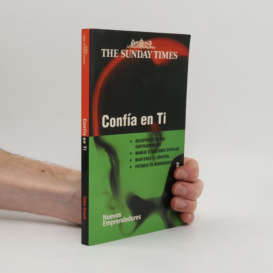 John Caunt Nuevos Emprendedores: Confía en ti