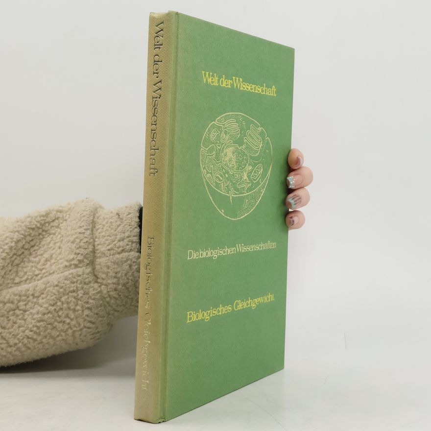 David Larkin Welt der Wissenschaft. Biologisches Gleichgewicht