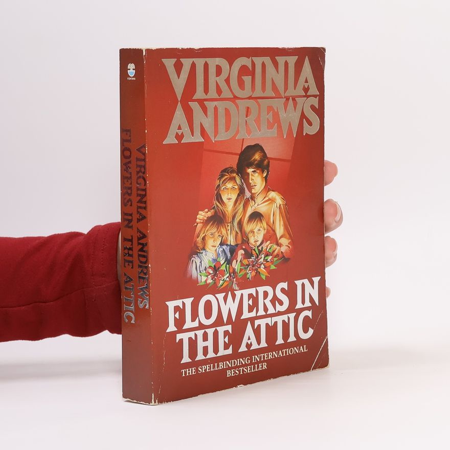 V. C. Andrews Flowers in the attic