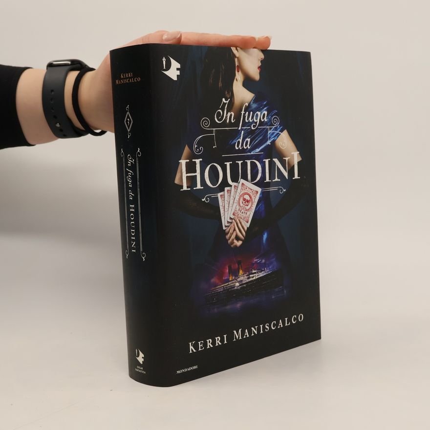 Kerri Maniscalco Oscar Fantastica - 3: In fuga da Houdini