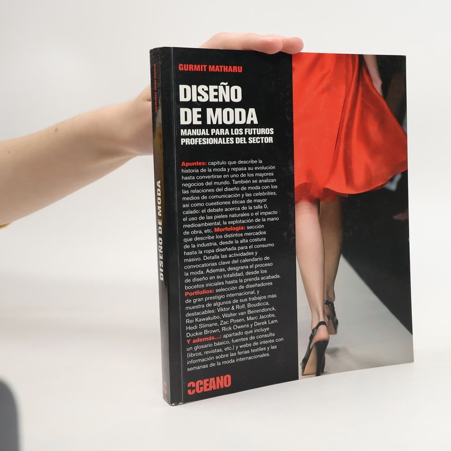 Gurmit Matharu Diseño de moda : manual para los futuros profesionales del sector