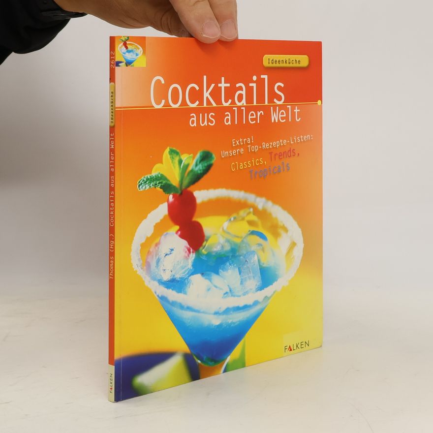 Charles M. Thomas Cocktails aus aller Welt