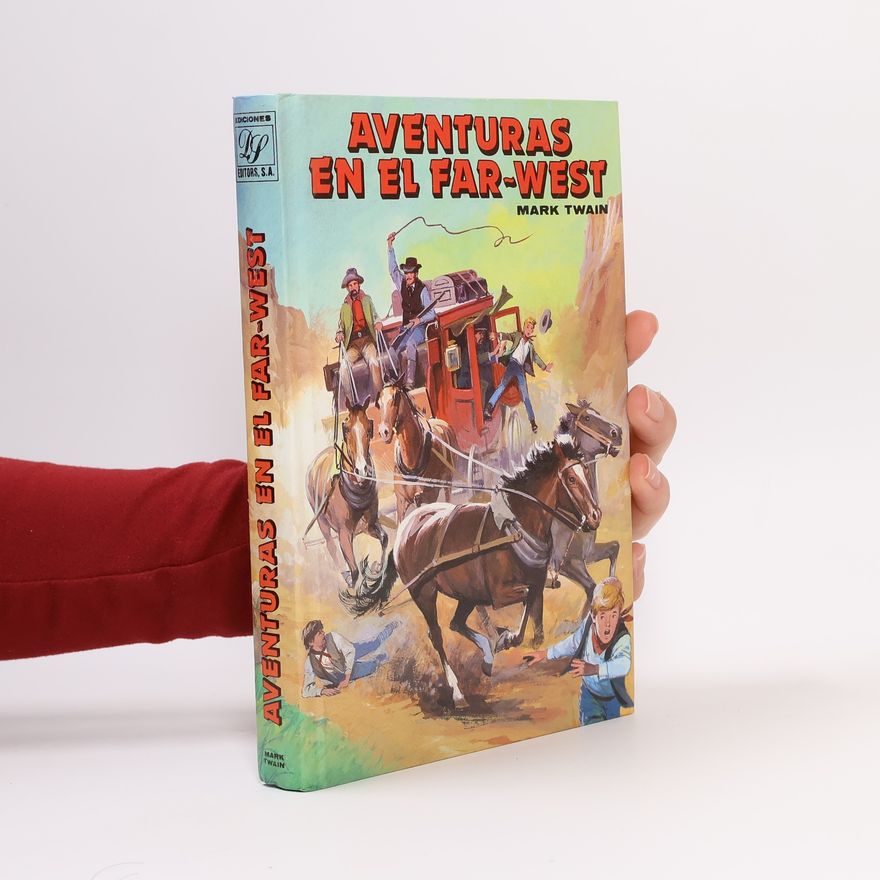 Mark Twain Aventuras en el Far West