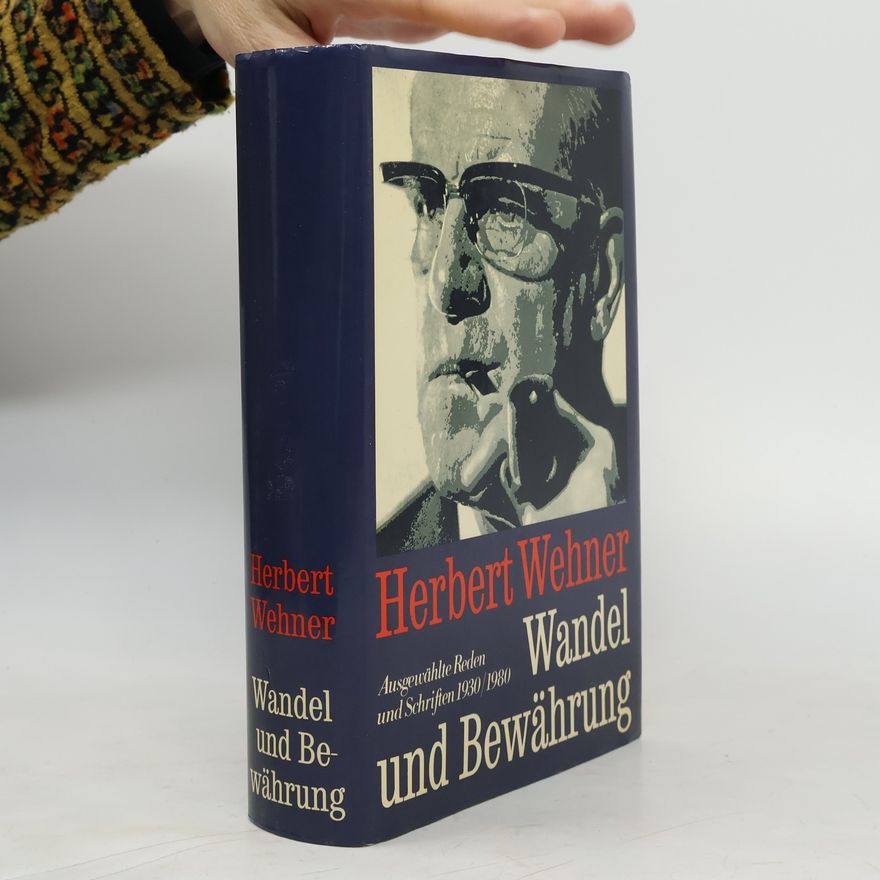 Herbert Wehner Wandel und Bewährung