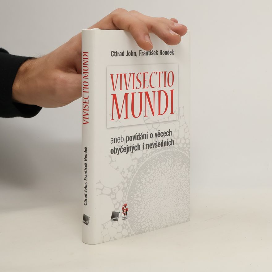 František Houdek Vivisectio mundi
