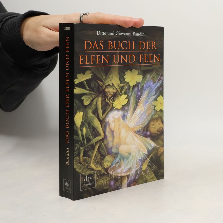Ditte König Das Buch der Elfen und Feen