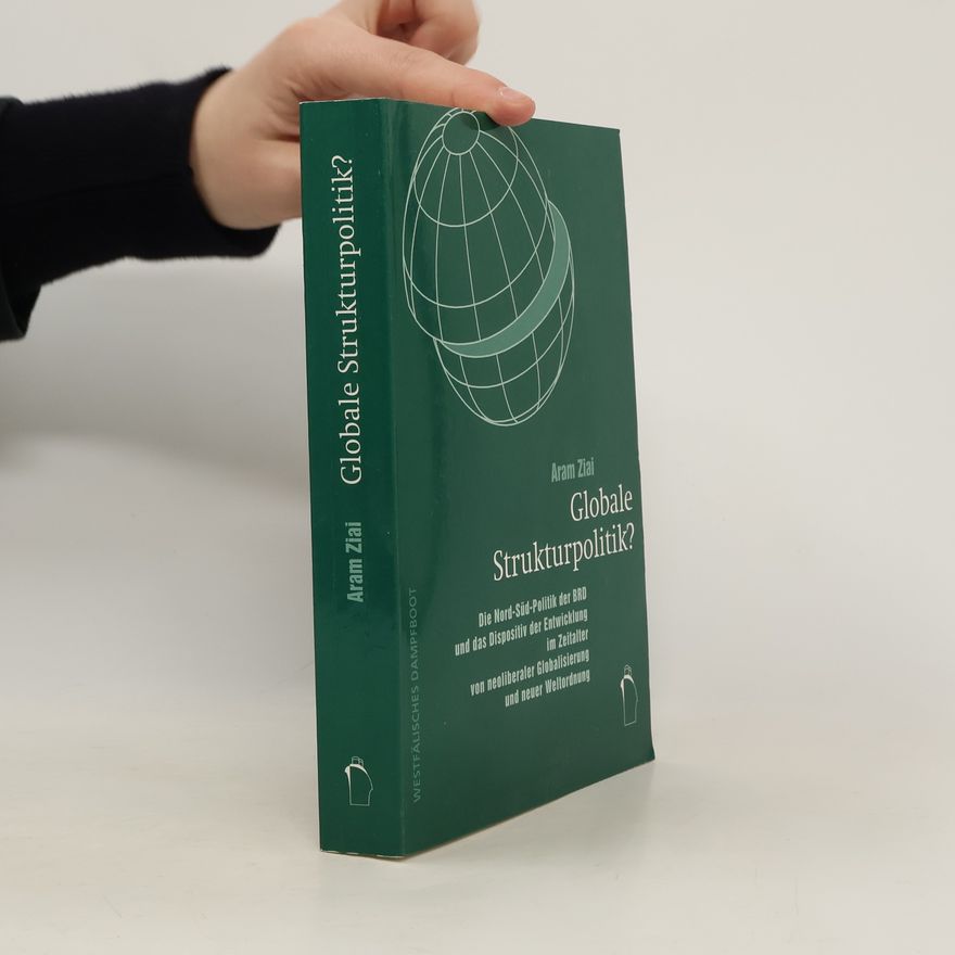 Aram Ziai Globale Strukturpolitik?