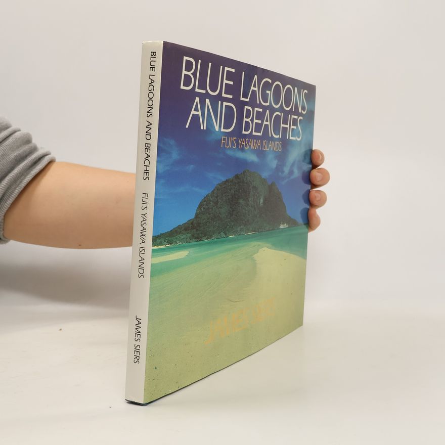 James Siers Blue Lagoons and Beaches