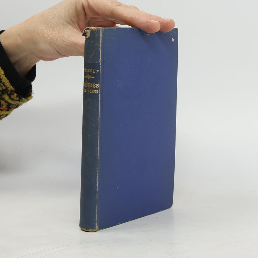 Alfred de Musset Premières Poésies 1828-1833