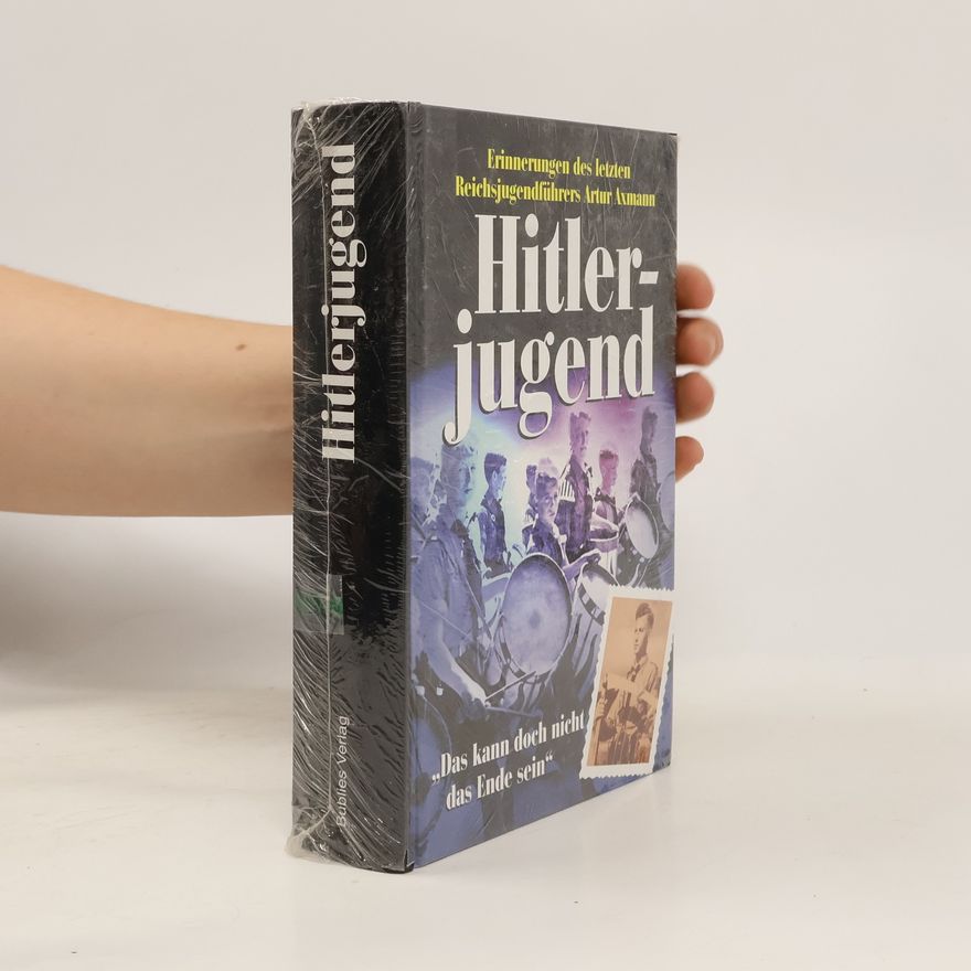 Artur Axmann Hitlerjugend