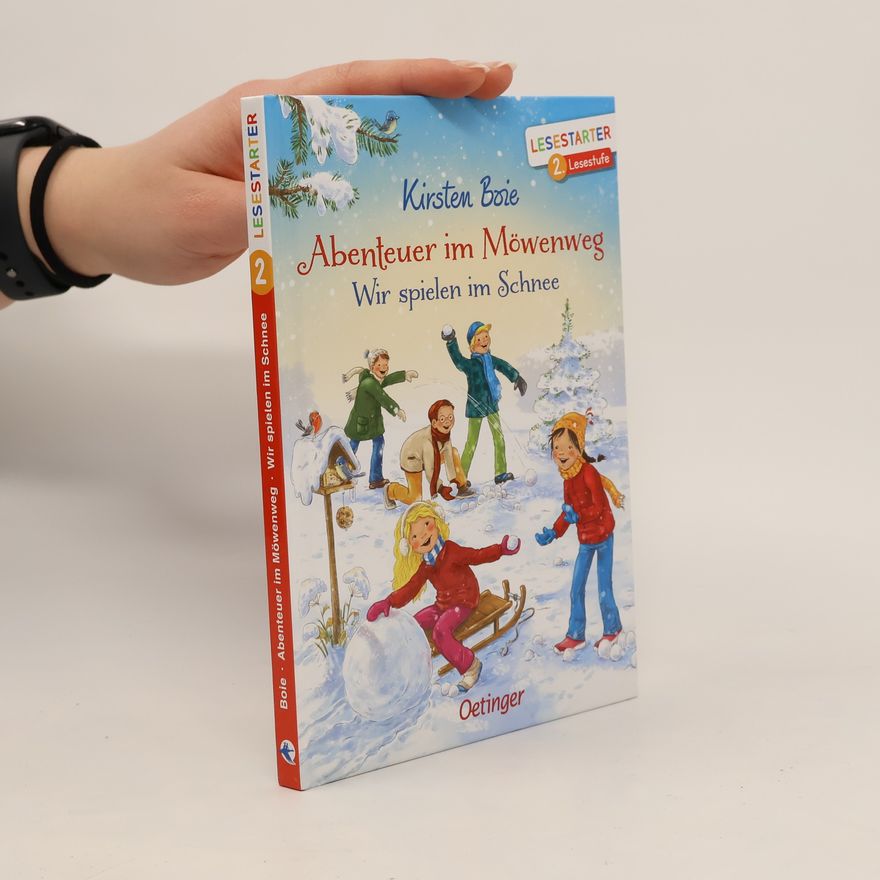 Kirsten Boie Abenteuer im Möwenweg. Wir spielen im Schnee. Lesestarter. 2. Lesestufe
