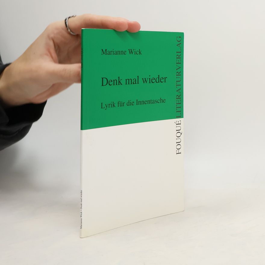 Marianne Wick Denk mal wieder