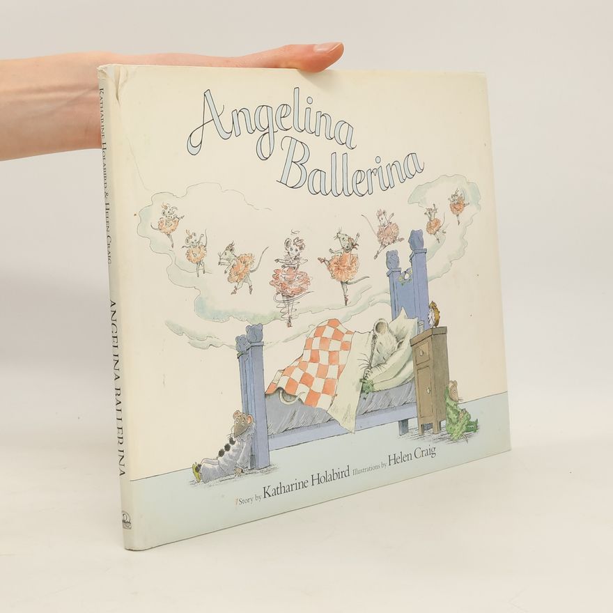 Katharine Holabird Angelina Ballerina