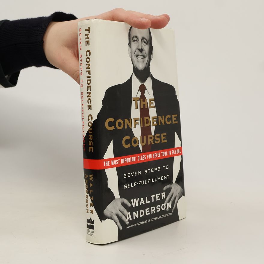 Walter Anderson The Confidence Course