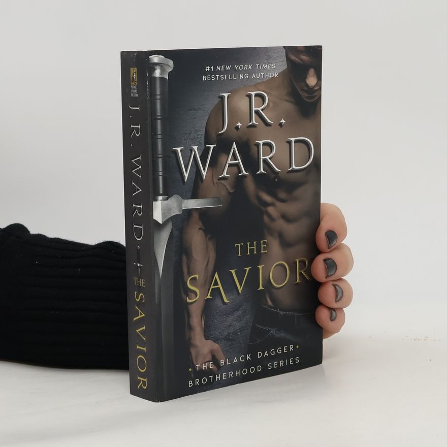 J. R. Ward The Savior