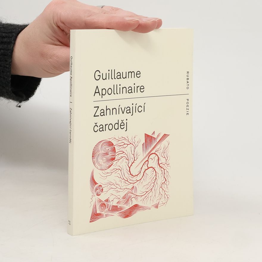 Guillaume Apollinaire Zahnívající čaroděj