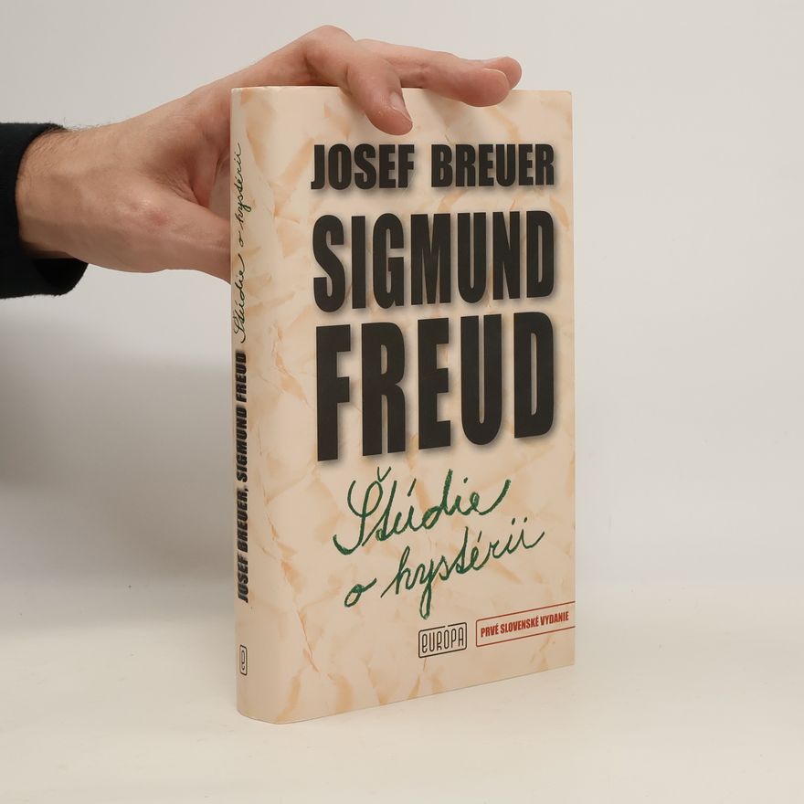 Sigmund Freud Štúdie o hystérii
