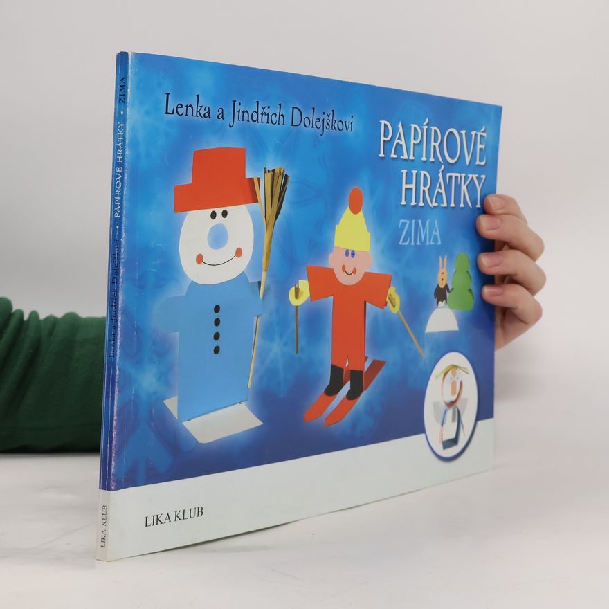 Jindřich Dolejšek Papírové hrátky : zima