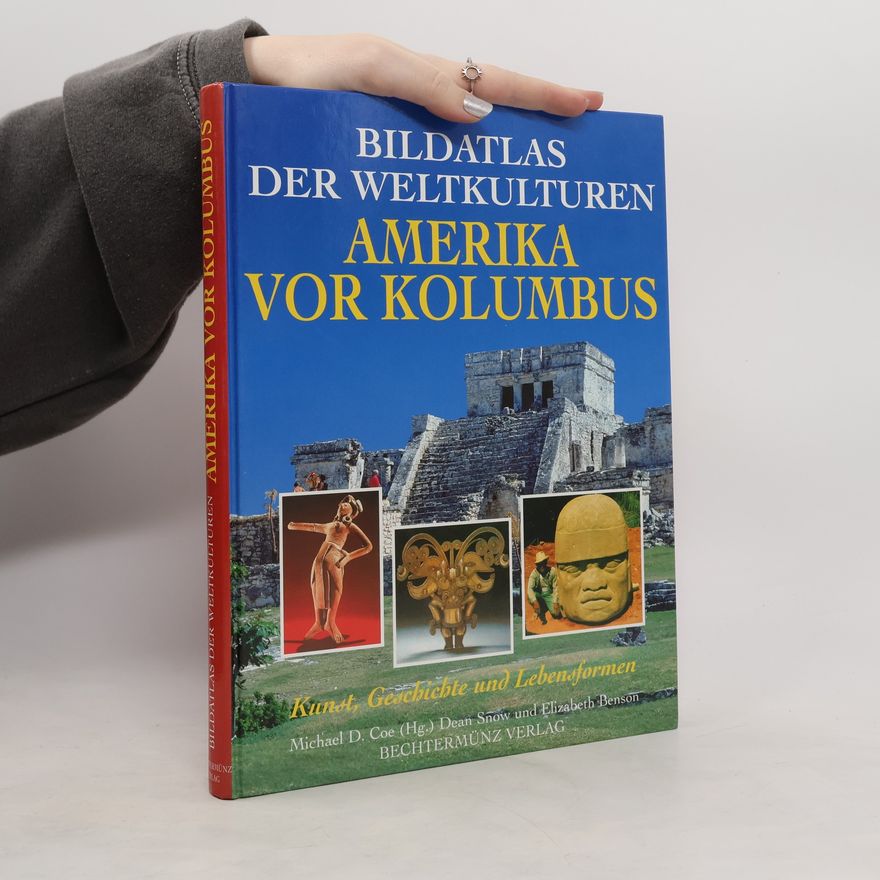 Michael D. Coe Amerika vor Kolumbus