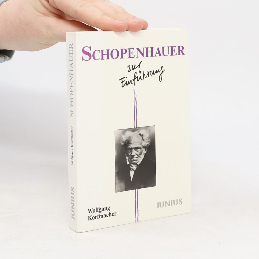 Wolfgang Korfmacher Schopenhauer zur Einführung