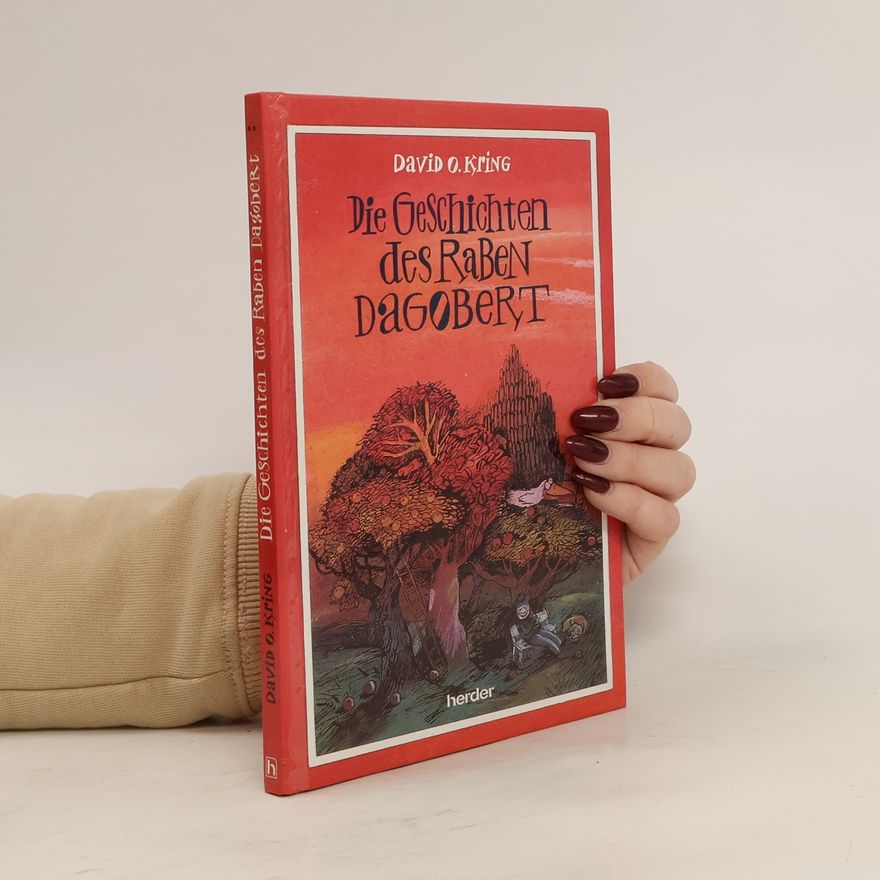 David O. Kring Die Geschichten des Raben Dagobert