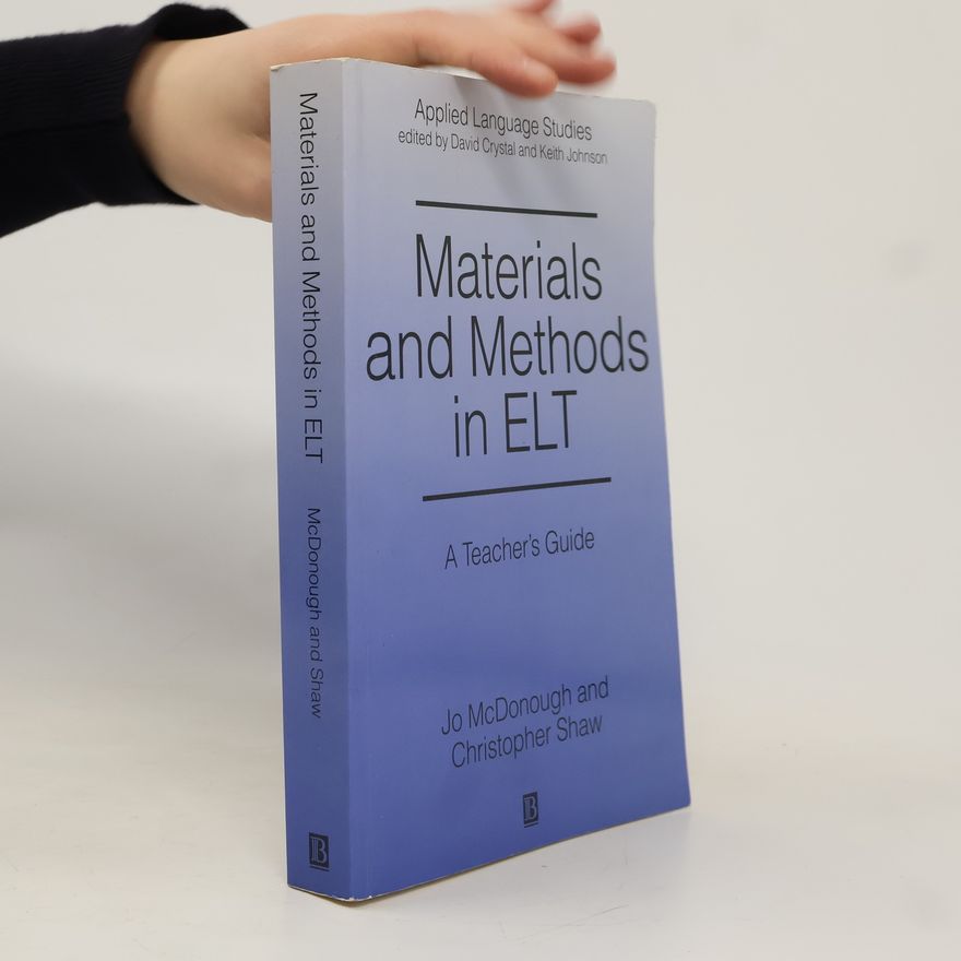 Jo McDonough Materials and Methods in ELT