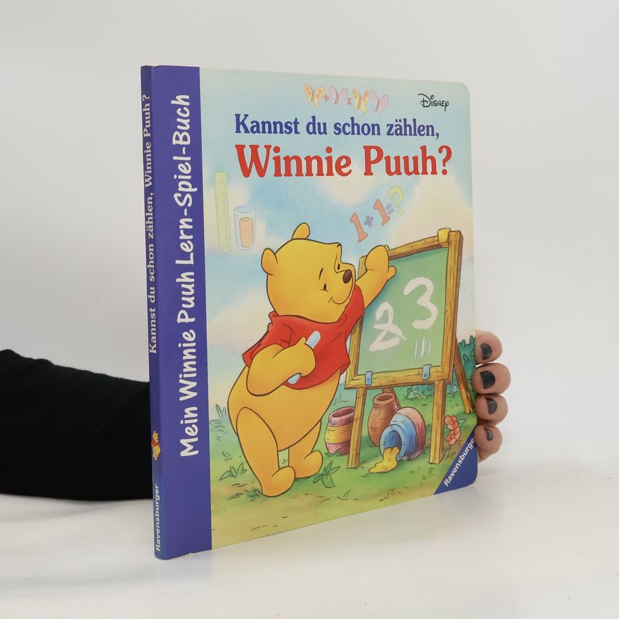 Salvador Simo Kannst du schon zählen, Winnie Puuh? Mein Winnie Puuh Lern-Spiel-Buch (Ab 3 J.)