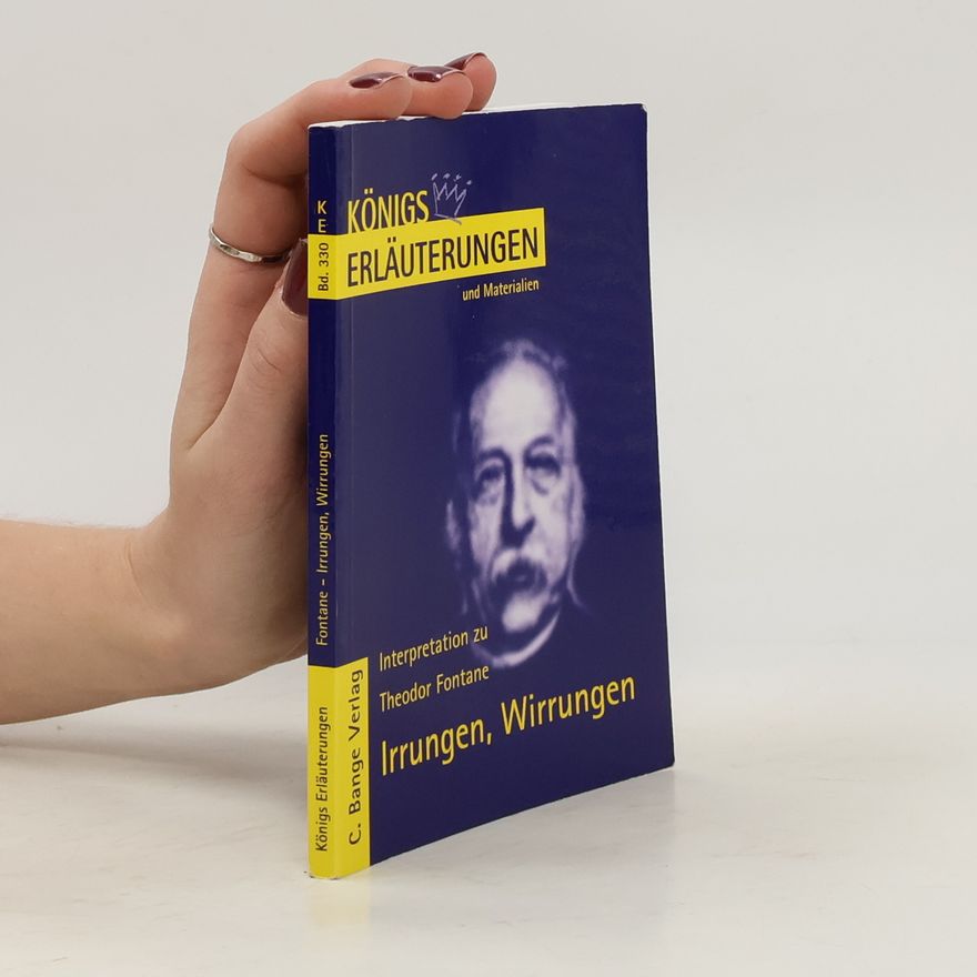 Martin Lowsky Erläuterungen zu Theodor Fontane, Irrungen, Wirrungen